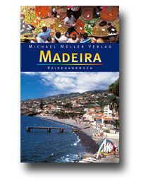 Madeira Reiseführer von Irene Börjes